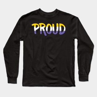 Proud - Nonbinary Long Sleeve T-Shirt